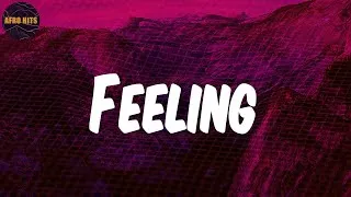 Thumbnail: Feeling  - Lyrics - LADIPOE