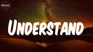 Thumbnail: Understand (Lyrics) Omah lay