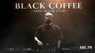 Thumbnail: Afro House 2026 Mix | Deep Melodic Set 🎧 | Black Coffee Style Vol.70