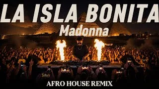 Thumbnail: Madonna – La Isla Bonita [Afro House Nation Remix] Vol. 2
