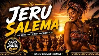 Thumbnail: Jerusalema (Master KG) | Afro House Remix 2026 | Deep Tribal Afro Mix