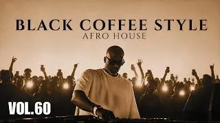 Thumbnail: Afro House Mixtape 2026 | Deep Melodic Set | Black Coffee Style Vol. 60 ☕
