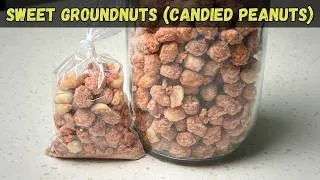 Thumbnail: How to Make Perfect African Candied Peanuts at Home (🇬🇳 Tiga Sucar) || Crunchy African Snack