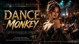 Thumbnail: DANCE MONKEY — Tones and I | Epic Afro Orchestra Remix