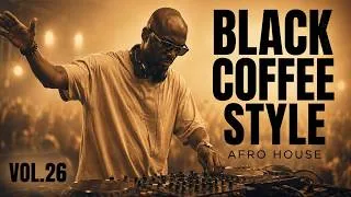 Thumbnail: Afro House 2026 | Deep Melodic Mix | Black Coffee Style Vol. 26☕️