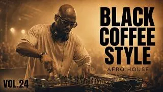 Thumbnail: Afro House 2026 | Deep Melodic Mix | Black Coffee Style Vol. 24☕️
