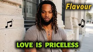 Thumbnail: Flavour - Love is Priceless (Official Audio) 