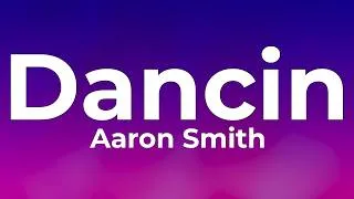 Thumbnail: Aaron Smith - Dancin - Krono Remix (Lyrics) ft. Luvli