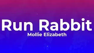 Thumbnail: Mollie Elizabeth - RunRabit (Lyrics)