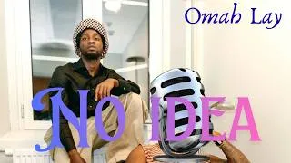 Thumbnail: Omah Lay - No Idea (Official Lyrics Video)