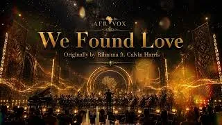 Thumbnail: Rihanna ft. Calvin Harris - We Found Love | Powerful Afro Orchestra Cover