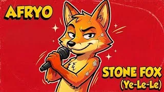Thumbnail: AFRYO - Stone Fox (Ye-Le-Le)