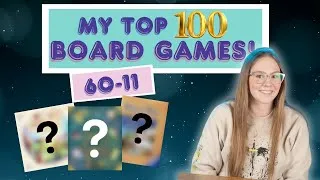 Thumbnail: My Top 100 Board Games | Games 60-11