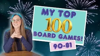 Thumbnail: My Top 100 Board Games | Games 90-81