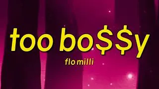 Thumbnail: Flo Milli - Too Bo$$y (Lyrics)
