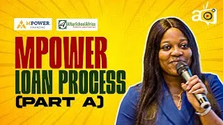 Thumbnail: Mpower Financing Loan Process || Oyindamola Rasheed Part A || International Student Loan Event