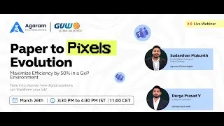 Thumbnail: Paper to Pixels Evolution Maximize Efficiency by 50% in a GxP Environment