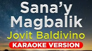 Thumbnail: SANA'Y MAGBALIK - Jovit Baldivino (HQ KARAOKE VERSION with lyrics)