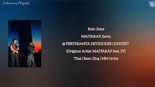 Thumbnail: Rain Zone - MAIYARAP, Santa @ PERTHSANTA DEVIL'S KISS CONCERT [lyrics]