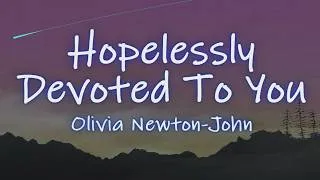 Thumbnail: Olivia Newton-John - Hopelessly Devoted to You (Lyrics)