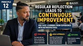 Thumbnail: Agile Principle 12 Explained | Retrospectives for Continuous Improvement | Banking Example