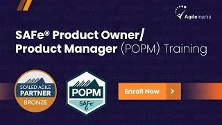 Thumbnail: SAFe® AI-Empowered Product Owner/Product Manager (6.0) Class Introduction | SAFe POPM | Agilemania