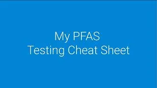 Thumbnail: My PFAS in Food Testing Cheat Sheet