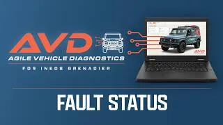 Thumbnail: AVD - Agile Vehicle Diagnostic Software for INEOS Grenadier - Fault Status