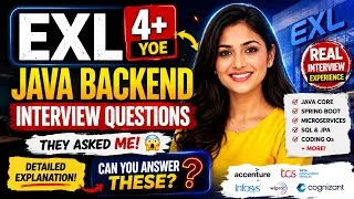 Thumbnail: EXL Asked These Java Backend Interview Questions for 4+ YOE😱 |  Crack your Next Interview