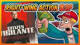 Thumbnail: Citizen Vigilante is Conservative Slop