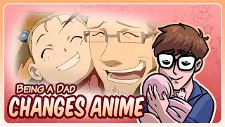 Thumbnail: How Being a Dad Changes How You Watch Anime