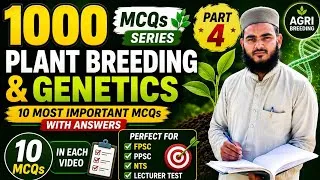 Thumbnail: Plant Breeding & Genetics MCQs | Part 4 | 10 Important Questions with Answers | 1000 MCQs Series