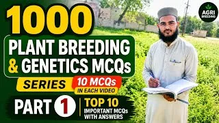 Thumbnail: 1000 Plant Breeding & Genetics MCQs | Part 1 | FPSC | PPSC | Lecturer Test
