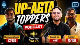 Thumbnail: UP-AGTA TOPPERS PODCAST 🔥 75 vs 72 Marks Battle | Success Story
