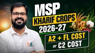 Thumbnail: MSP Kharif Crops 2026-27 | How to Calculate? | MS Swaminathan Formula Explained | Current Affairs