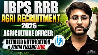 Thumbnail: IBPS RRB Agriculture Officer Vacancy 2026 | Eligibility, Selection Process & Form Fillup Live