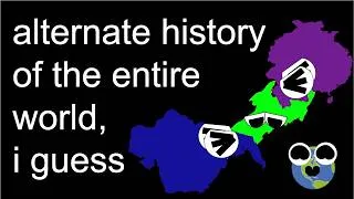 Thumbnail: Alternate History of the Entire World, I Guess | The Chinese Empire