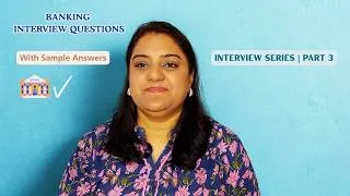 Thumbnail: Banking Interview Questions & Answers | Banking Interview Guide