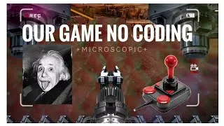Thumbnail: How Our Game was Created without Coding?