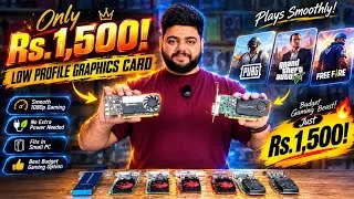 Thumbnail: Only Rs. 1,500! Low Profile Graphics Card for PUBG, GTA 5 & Free Fire 🔥 Best Budget GPU Deal