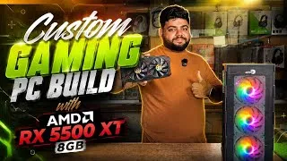 Thumbnail: Custom Gaming PC Build with AMD RX 5500 XT 8GB! 😱 AAA Games at 2K | Best Performance Test