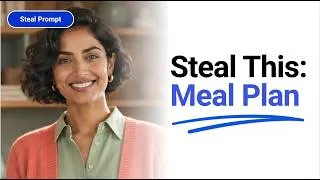 Thumbnail: Steal This AI Prompt: The Meal Plan That Writes Itself