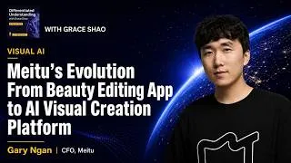 Thumbnail: From Beauty Apps to AI Agents: Meitu’s CFO Gary Ngan on the Future of Visual AI