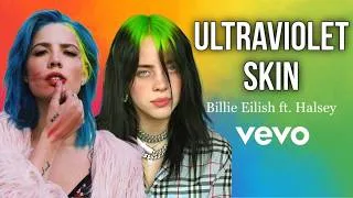 Thumbnail: Billie Eilish ft. Halsey – "Ultraviolet Skin" (AI Music Video), AI Suno Music