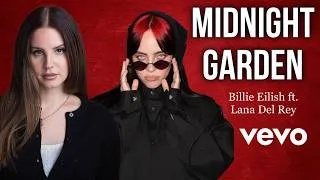 Thumbnail: Billie Eilish ft. Lana Del Rey – "Midnight Garden" (AI Music Video), AI Suno Music