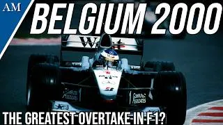 Thumbnail: THE GREATEST OVERTAKE IN HISTORY! The Story of the 2000 Belgian Grand Prix
