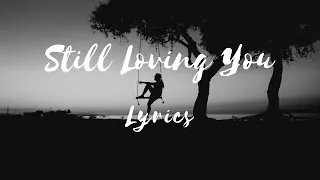 Thumbnail: Scorpions - Still Loving You (Lyrics)