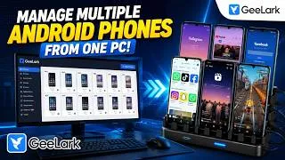 Thumbnail: Manage Multiple Android Phones From One PC | GeeLark