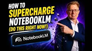 Thumbnail: How To Supercharge NotebookLM