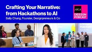 Thumbnail: Crafting Your Narrative: From Hackathons to AI with Sally Chung, Founder, Designpreneurs